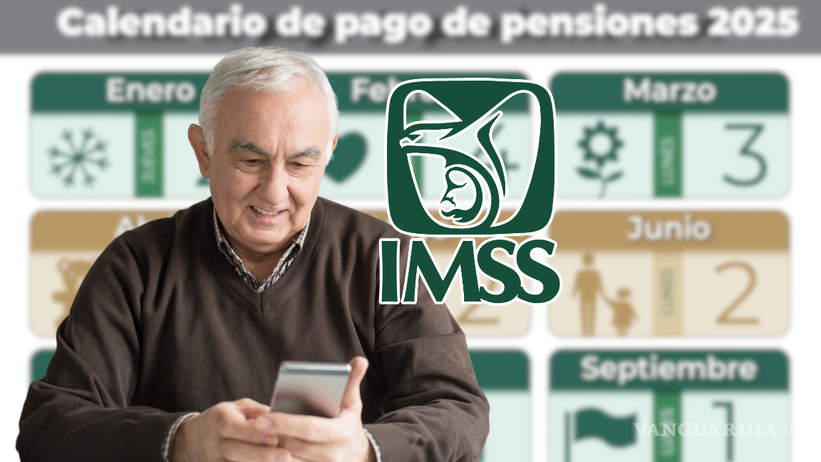 IMSS publica calendario de pagos de pensión 2025: conoce las fechas y montos IMSS publica calendario de pagos de pensión 2025: conoce las fechas y montos