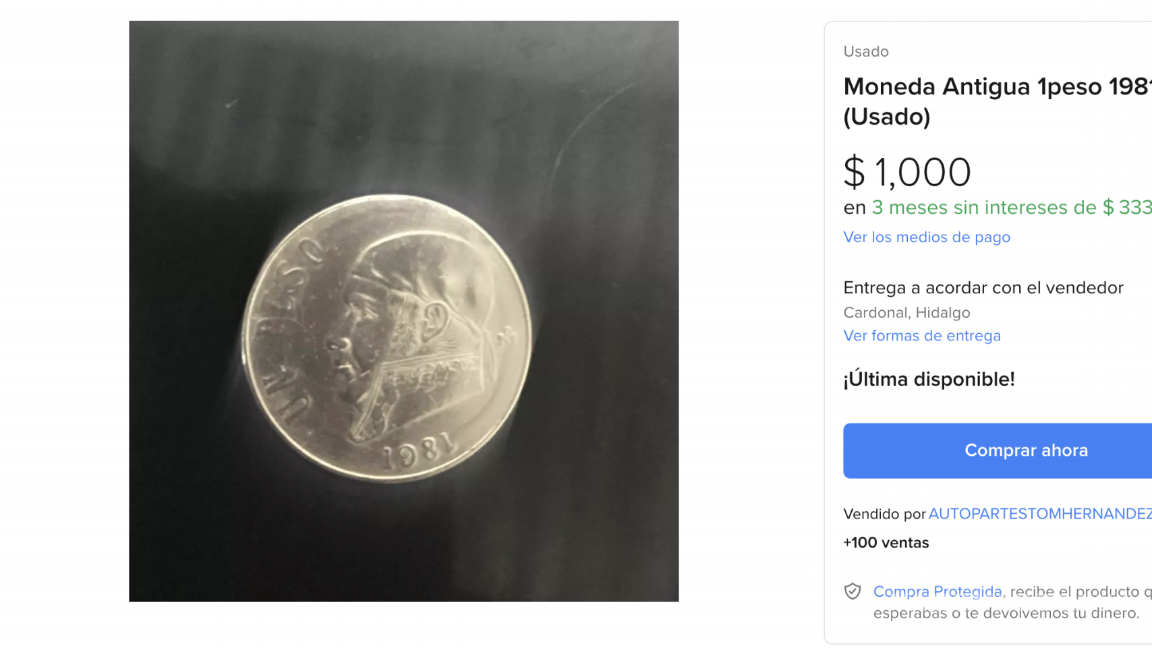 Valiosa moneda mexicana de $1 se vende en mil pesos por internet Valiosa moneda mexicana de $1 se vende en mil pesos por internet