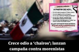 ¿Unidos x México? Lanzan campaña clasista tras triunfo de Claudia Sheinbaum y Morena en México